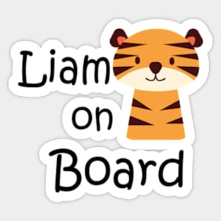 Liam on board sticker Sticker